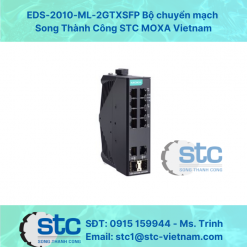 EDS-2010-ML-2GTXSFP Bộ chuyển mạch STC MOXA Vietnam