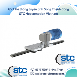 GV3 Hệ thống tuyến tính Song Thành Công STC Hepcomotion Vietnam