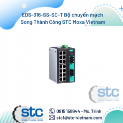 EDS-316-SS-SC-T Bộ chuyển mạch Song Thành Công STC Moxa Vietnam