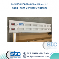 GHS1600MD601V0 Cảm biến vị trí Song Thành Công MTS Vietnam