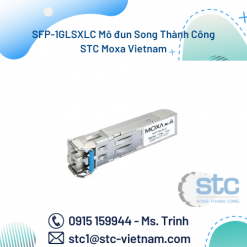 SFP-1GLSXLC Mô đun Song Thành Công STC Moxa Vietnam