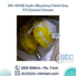 094-130 Bộ truyền động Song Thành Công STC Kinetrol Vietnam