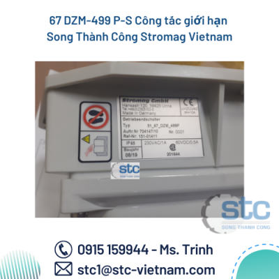 67 DZM-499 P-S Công tắc giới hạn Song Thành Công Stromag Vietnam