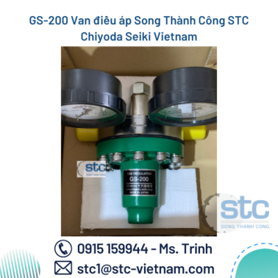 GS-200 Van điều áp Song Thành Công STC Chiyoda Seiki Vietnam