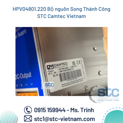 HPV04801.220 Bộ nguồn Song Thành Công Camtec Vietnam