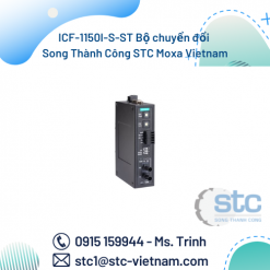 ICF-1150I-S-ST Bộ chuyển đổi Song Thành Công STC Moxa Vietnam