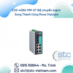 EDS-408A-MM-ST Bộ chuyển mạch Song Thành Công Moxa Vietnam