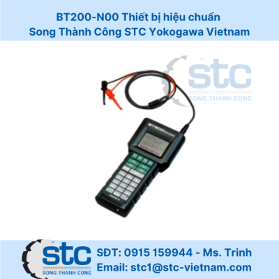 BT200-N00 Thiết bị hiệu chuẩn Song Thành Công STC Yokogawa Vietnam