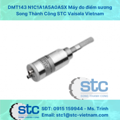DMT143 N1C1A1A5A0ASX Máy đo điểm sương STC Vaisala Vietnam