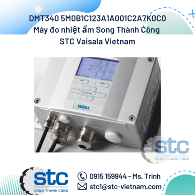 DMT340 5M0B1C123A1A001C2A7K0C0 Máy đo nhiệt ẩm STC Vaisala