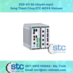 EDS-611 Bộ chuyển mạch Song Thành Công STC MOXA Vietnam