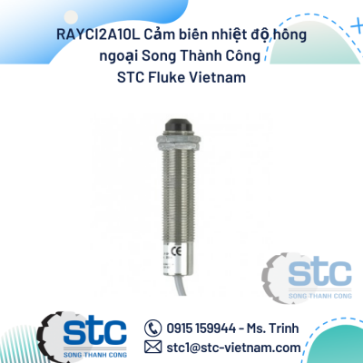 RAYCI2A10L Cảm biến nhiệt độ hồng ngoại Song Thành Công STC Fluke Vietnam