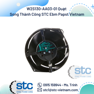 W2S130-AA03-01 Quạt Song Thành Công STC Ebm Papst Vietnam