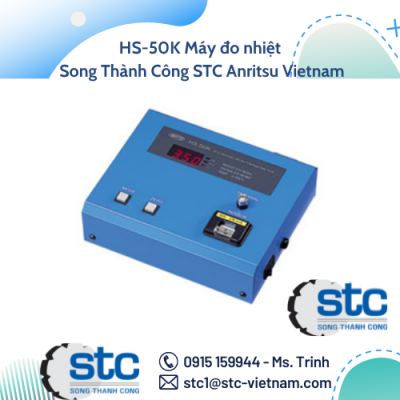 HS-50K Máy đo nhiệt Song Thành Công STC Anritsu Vietnam