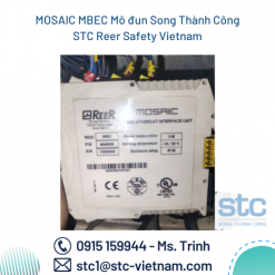 MOSAIC MBEC Mô đun Song Thành Công STC Reer Safety Vietnam