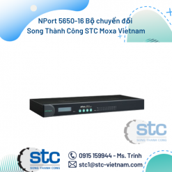 NPort 5650-16 Bộ chuyển đổi Song Thành Công STC Moxa Vietnam