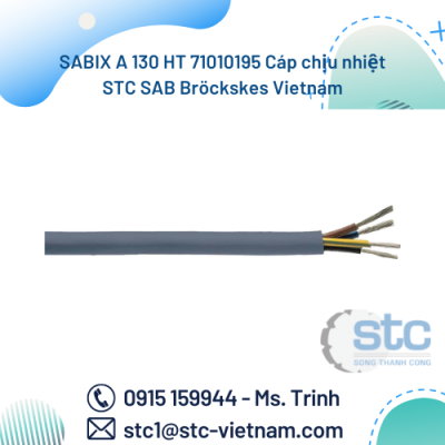 SABIX A 130 HT 71010195 Cáp chịu nhiệt STC SAB Bröckskes Vietnam