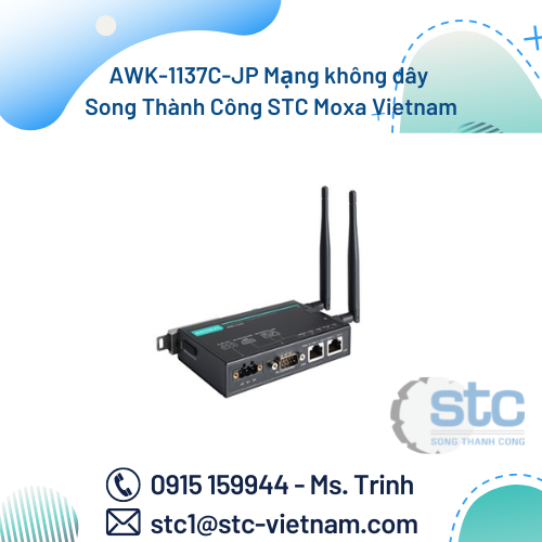 AWK-1137C-JP Mạng không dây Song Thành Công STC Moxa Vietnam