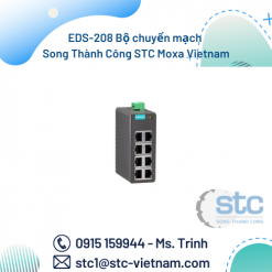EDS-208 Bộ chuyển mạch Song Thành Công STC Moxa Vietnam