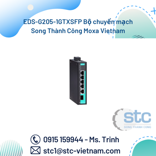 EDS-G205-1GTXSFP Bộ chuyển mạch Song Thành Công Moxa Vietnam