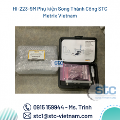 HI-223-9M Phụ kiện Song Thành Công STC Metrix Vietnam