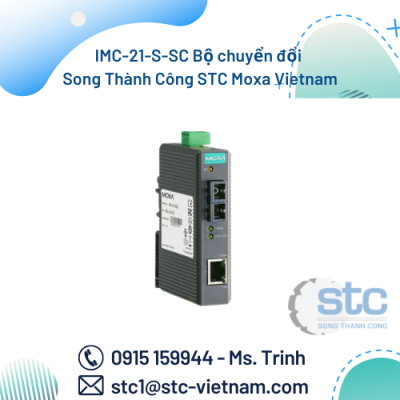 IMC-21-S-SC Bộ chuyển đổi Song Thành Công STC Moxa Vietnam