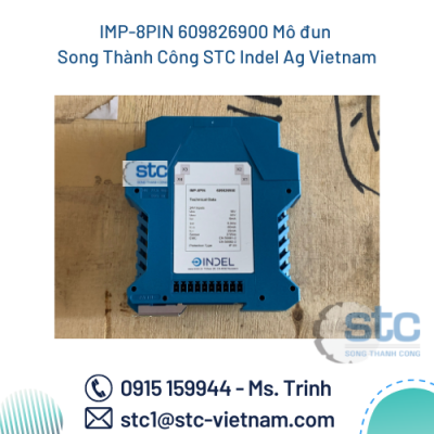 IMP-8PIN 609826900 Mô đun Song Thành Công STC Indel Ag Vietnam