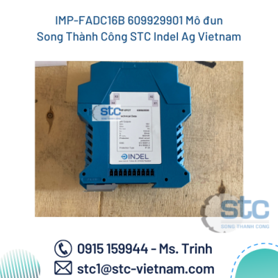 IMP-FADC16B 609929901 Mô đun Song Thành Công Indel Ag Vietnam