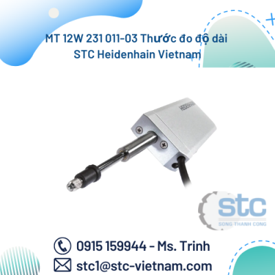 MT 12W 231 011-03 Thước đo độ dài STC Heidenhain Vietnam