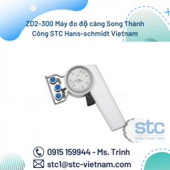 ZD2-300 Máy đo độ căng Song Thành Công STC Hans-schmidt Vietnam