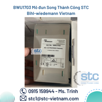 BWU1703 Mô đun Song Thành Công STC Bihl-wiedemann Vietnam