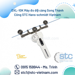 DXL-10K Máy đo độ căng Song Thành Công STC Hans-schmidt Vietnam
