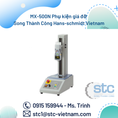 MX-500N Phụ kiện giá đỡ Song Thành Công Hans-schmidt Vietnam