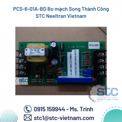 PCS-6-01A-BD Bo mạch Song Thành Công STC Neeltran Vietnam