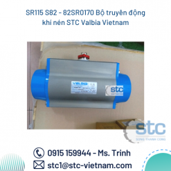 SR115 S82 - 82SR0170 Bộ truyền động khí nén STC Valbia Vietnam