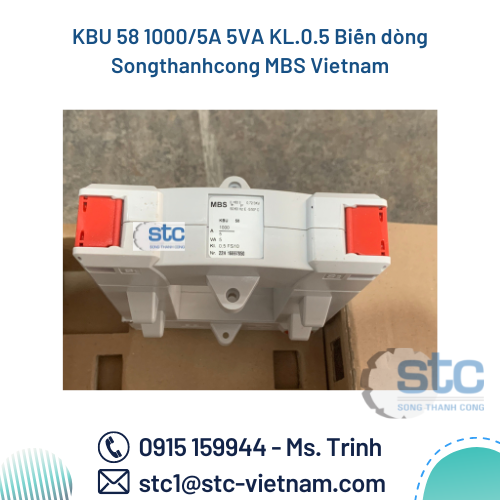 KBU 58 1000/5A 5VA KL.0.5 Biến dòng Songthanhcong MBS Vietnam