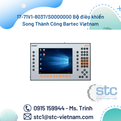 17-71V1-8037/S0000000 Bộ điều khiển Song Thành Công Bartec Vietnam