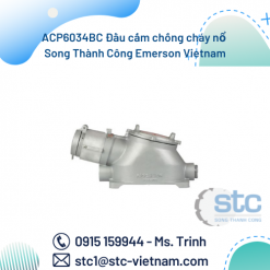 ACP6034BC Đầu cắm chống cháy nổ Song Thành Công Emerson Vietnam