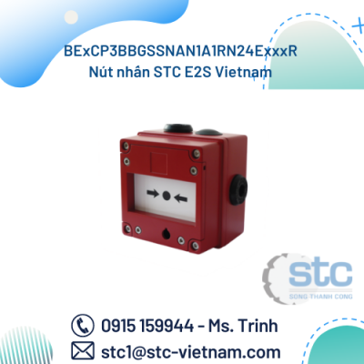 BExCP3BBGSSNAN1A1RN24ExxxR Nút nhấn STC E2S Vietnam