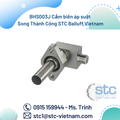 BHS003J Cảm biến áp suất Song Thành Công STC Balluff Vietnam