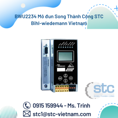 BWU2234 Mô đun Song Thành Công STC Bihl-wiedemann Vietnam