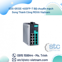 EDS-G512E-4GSFP-T Bộ chuyển mạch Song Thành Công MOXA Vietnam