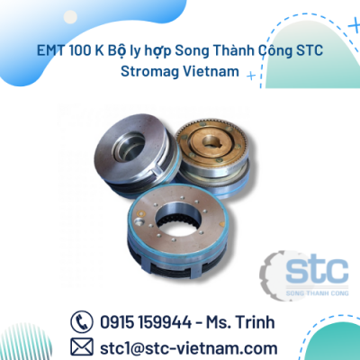 EMT 100 K Bộ ly hợp Song Thành Công STC Stromag Vietnam