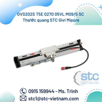 GVS202S T5E 0270 05VL M09/S SC Thước quang STC Givi Misure