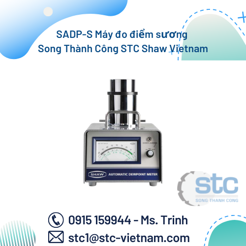 SADP-S Máy đo điểm sương Song Thành Công STC Shaw Vietnam