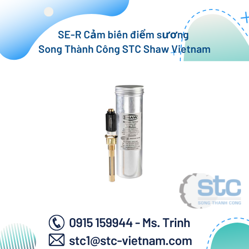 SE-R Cảm biến điểm sương Song Thành Công STC Shaw Vietnam