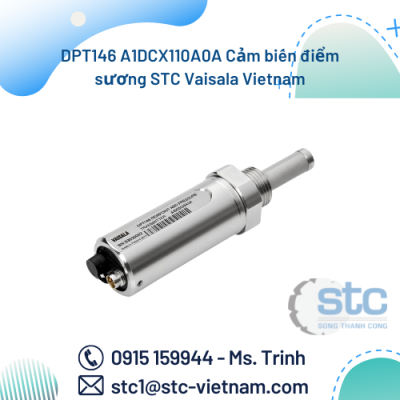 DPT146 A1DCX110A0A Cảm biến điểm sương Vaisala