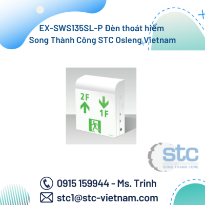 EX-SWS135SL-P Đèn thoát hiểm Song Thành Công STC Osleng Vietnam