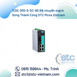 EDS-305-S-SC-80 Bộ chuyển mạch Song Thành Công STC Moxa Vietnam