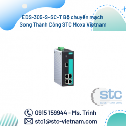 EDS-305-S-SC-T Bộ chuyển mạch Song Thành Công STC Moxa Vietnam